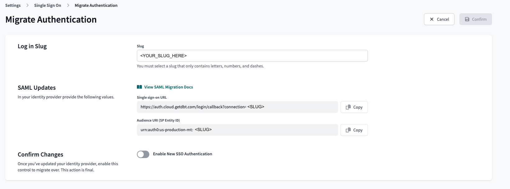 Enable new SSO for SAML/Okta Enable new SSO for SAML/Okta